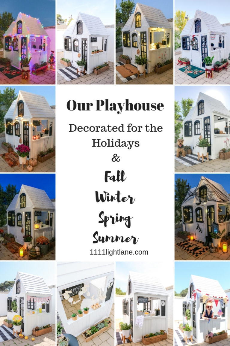 Our Playhouse Decorated: Holidays + Fall + Winter + Spring + Summer